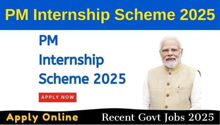 PM Internship Scheme 2025